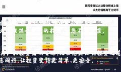 jiaotiTokenim钱包官网版：把握数字资产的未来，让