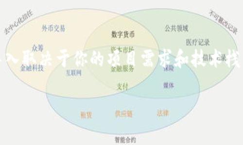 导入 tokenim 通常是为了方便更好地管理和处理加密货币或其他数字资产相关的数据。具体是否需要导入取决于你的项目需求和技术栈。如果你在进行区块链、加密货币或任何需要处理 token 的项目，导入相关的依赖和工具可能会带来便利。

如果你有更具体的上下文或需求，我可以提供更详细的建议或帮助。